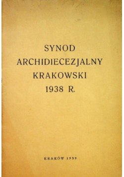 Synod Archidiecezjalny Krakowski 1938 r 1939 r.
