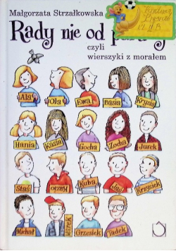 Rady nie od parady czyli wierszyki z morałem