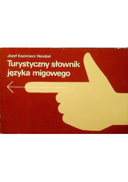 Turystyczny słownik języka migowego