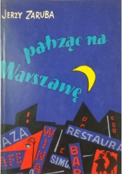 Patrząc na Warszawę