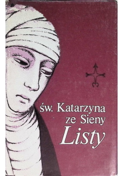 Św. Katarzyna ze Sieny Listy