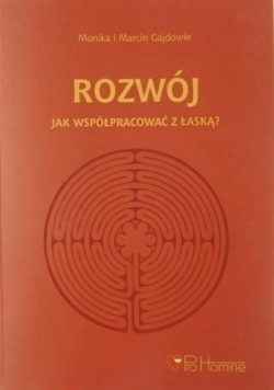 Rozwój Jak współpracować z łaską
