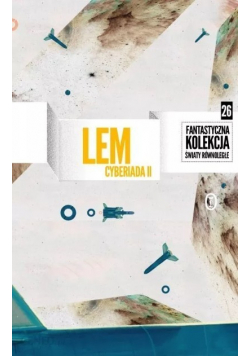 Cyberiada Część II
