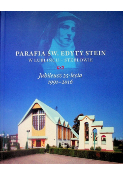 Parafia sw Edyty Stein w lublińcu