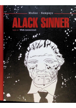 Alack Sinner Tom 2 Wiek rozczarowań
