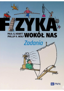 Fizyka wokół nas. Zadania