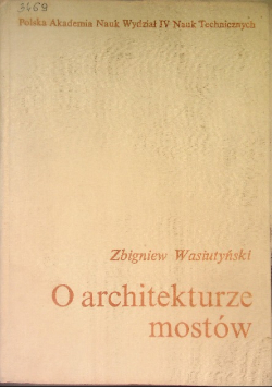 O architekturze mostów