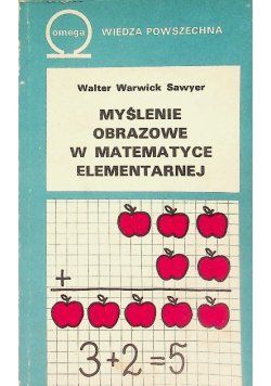 Myślenie obrazowe w matematyce elementarnej