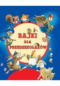 Bajki dla przedszkolaków