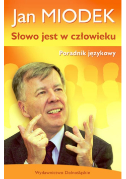 Słowo jest w człowieku