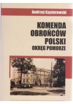 Komenda Obrońców Polski okręg pomorze
