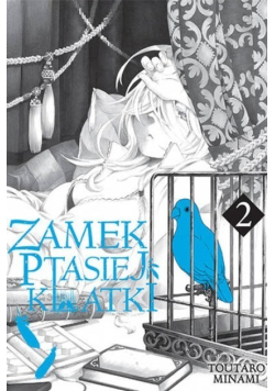 Zamek ptasiej klatki Tom 2