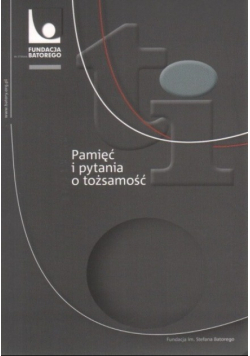 Pamięć i pytania o tożsamość