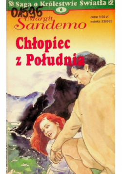 Saga o Królestwie Światła Tom 6 Chłopiec z Południa