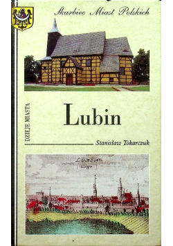 Dzieje miasta Lubin
