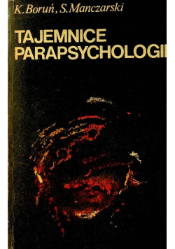 Tajemnice parapsychologii