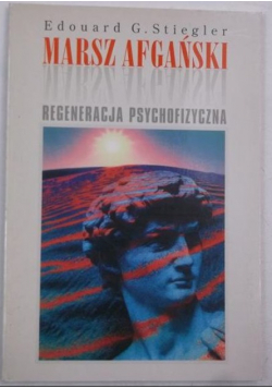 Marsz afgański Regeneracja psychofizyczna