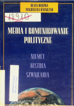 Media i komunikowanie polityczne