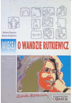 Więcej o Wandzie Rutkiewicz