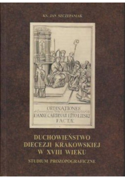 Duchowieństwo diecezji krakowskiej w XVIII wieku