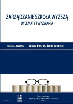 Zarządzanie szkołą wyższą Tom 24