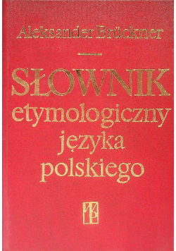 Słownik etymologiczny języka polskiego