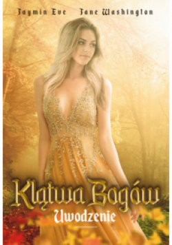 Klątwa Bogów Tom 3 Uwodzenie