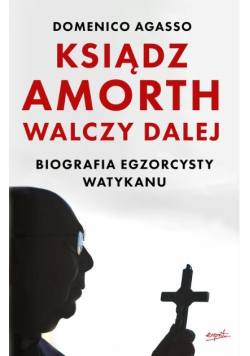 Ksiądz Amorth walczy dalej