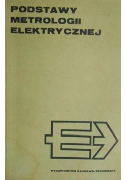 Podstawy metrologii elektrycznej