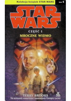 Star Wars Tom 6 Mroczne widmo Część 1