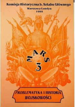 Problematyka i historia wojskowości MARS 3