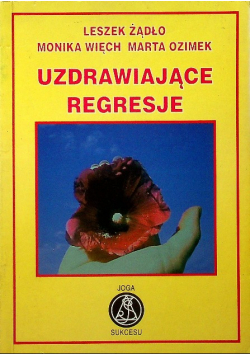 Uzdrawiające regresje