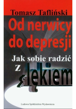 Od nerwicy do depresji