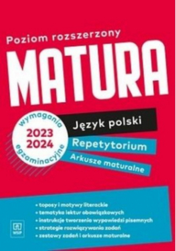 Matura Język polski Repetytorium Arkusze maturalne Poziom rozszerzony