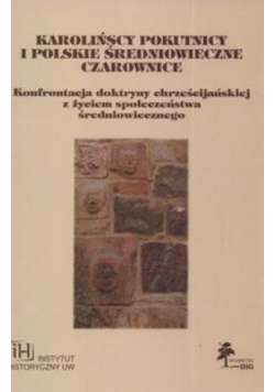 Karolińscy pokutnicy i polskie średniowieczne czarownice