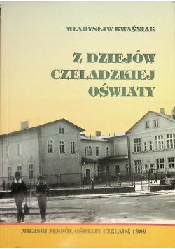 Z Dziejów Czeladzkiej Oświaty