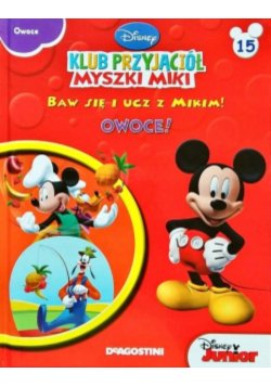 Disney Klub przyjaciół Myszki Miki Owoce