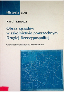 Obraz sąsiadów w szkolnictwie powszechnym Drugiej Rzeczypospolitej