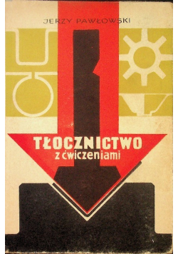 Tłocznictwo z ćwiczeniami