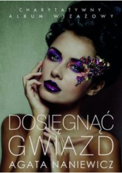 Dosięgnąć Gwiazd