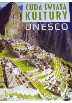 Cuda świata kultury UNESCO