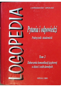Logopedia Pytania i odpowiedzi Tom 2