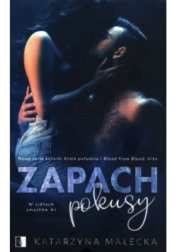 Zapach pokusy Tom 1