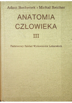 Anatomia człowieka Tom III