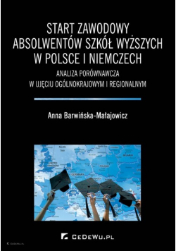 Start zawodowy absolwentów szkół wyższych w Polsce i Niemczech