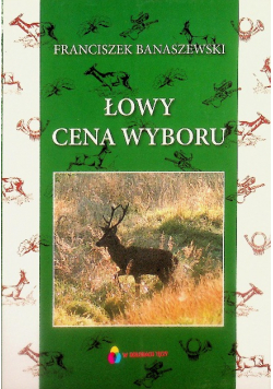Łowy cena wyboru
