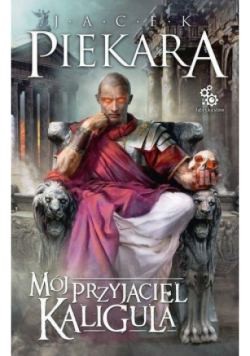 Mój przyjaciel Kaligula