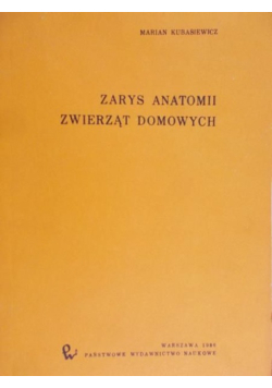 Zarys anatomii zwierząt domowych