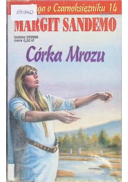 Saga o Czarnoksiężniku Tom 14 Córka mrozu