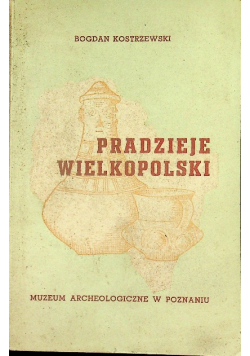 Pradzieje wielkopolski